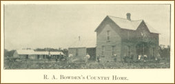 Country Home of R. A. Bowden